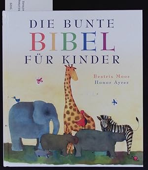 Imagen del vendedor de Die bunte Bibel fr Kinder. a la venta por Antiquariat Bookfarm