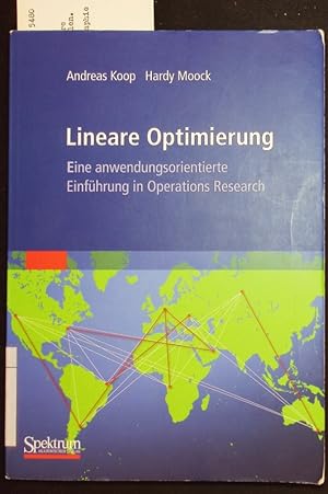 Bild des Verkufers fr Lineare Optimierung. Eine anwendungsorientierte Einfhrung in Operations Research. zum Verkauf von Antiquariat Bookfarm