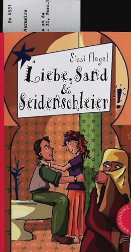 Bild des Verkufers fr Liebe, Sand & Seidenschleier. zum Verkauf von Antiquariat Bookfarm