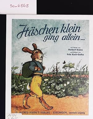 Seller image for Hschen klein ging allein. Ein lustiges Bilderbuch. for sale by Antiquariat Bookfarm