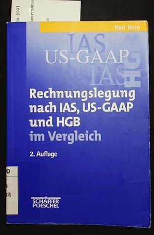 Bild des Verkufers fr Rechnungslegung nach IAS, US-GAAP und HGB im Vergleich. zum Verkauf von Antiquariat Bookfarm