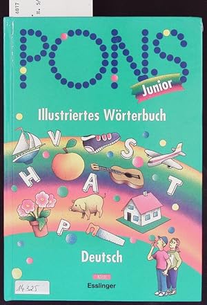 Bild des Verkufers fr PONS Junior illustriertes Wrterbuch Deutsch. zum Verkauf von Antiquariat Bookfarm