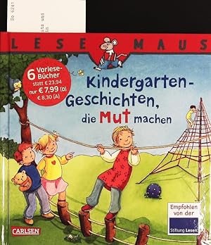 Seller image for Kindergarten-Geschichten, die Mut machen. for sale by Antiquariat Bookfarm