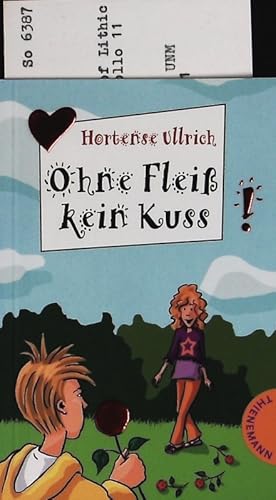 Image du vendeur pour Ohne Flei kein Kuss. mis en vente par Antiquariat Bookfarm