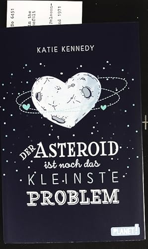 Bild des Verkufers fr Der Asteroid ist noch das kleinste Problem. zum Verkauf von Antiquariat Bookfarm