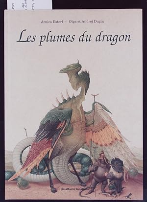 Bild des Verkufers fr Les Plumes du dragon. zum Verkauf von Antiquariat Bookfarm