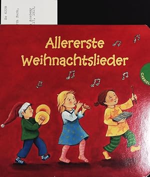 Bild des Verkufers fr Allererste Weihnachtslieder. zum Verkauf von Antiquariat Bookfarm