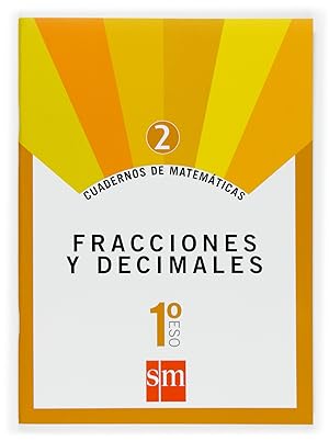 Seller image for Cuadernos de matemticas 2. (1ESO) Fracciones y decimales for sale by Imosver