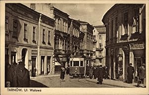 Ansichtskarte / Postkarte Tarnów Tarnau Polen, Walowa, Straßenansicht, Straßenbahn