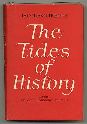 Bild des Verkufers fr The Tides of History: Volume 1, From the Beginnings to Islam zum Verkauf von Between the Covers-Rare Books, Inc. ABAA