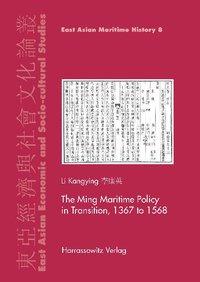 Seller image for The Ming Maritime Policy in Transition, 1368 to 1567 for sale by moluna