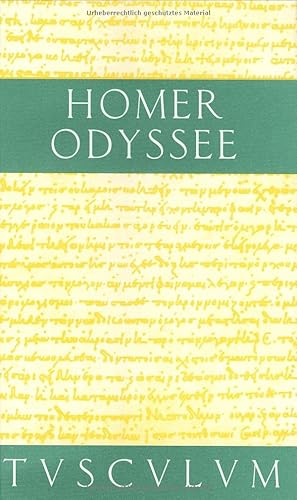 Seller image for Odyssee : griech. u. dt. ; mit Urtext, Anh. u. Reg. Homer. bertr. von Anton Weiher. Einf. von A. Heubeck / Sammlung Tusculum for sale by Antiquariat im Schloss