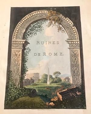 Seller image for A select collection of views and ruins in Rome and its vicinity, executed from drawings made upon the spot in the year 1791 for sale by Libreria Ex Libris ALAI-ILAB/LILA member