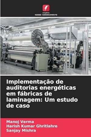 Seller image for Implementao de auditorias energticas em fbricas de laminagem: Um estudo de caso for sale by moluna