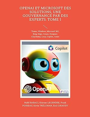 Seller image for OpenAI et Microsoft des solutions, une gouvernance par des experts. Tome 1 for sale by moluna