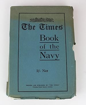 Seller image for The Times Book of the Navy for sale by Peak Dragon Bookshop 39 Dale Rd Matlock