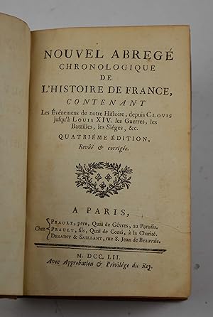 Nouvel abregé chronologique de l histoire de France contenant les évenemens de notre histoire, de...