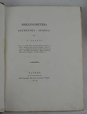 Trigonometria rettilinea e sferica&