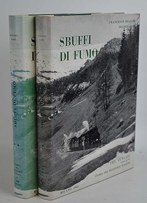 Sbuffi di fumo. Storia dei trasporti italiani. Trentino Alto Adige, Veneto, Friuli Venezia Giulia.