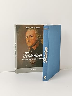 Fridericus - Ein preußisches Lesebuch