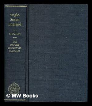 Imagen del vendedor de Anglo-Saxon England / by F.M. Stenton a la venta por MW Books Ltd.