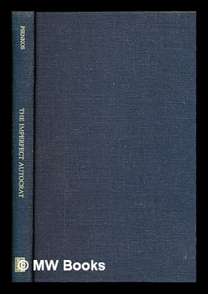 Seller image for The imperfect autocrat : Grand Duke Constantine Pavlovich and the Polish congress kingdom / Angela T. Pienkos for sale by MW Books Ltd.