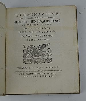 Terminazione degl'illustr., ed eccell. signori Sindici, ed Inquisitori in Terra Ferma. Per l'esen...