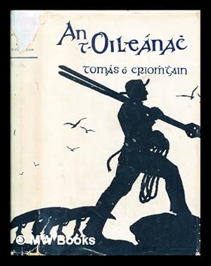 Immagine del venditore per An t-Oilea a : scal a ea a fin / do scro Toms  Crio ain : An Sea ac do uir i n-eagar venduto da MW Books Ltd.