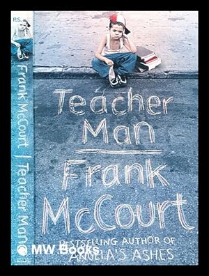 Image du vendeur pour Teacher man : a memoir / Frank McCourt mis en vente par MW Books Ltd.