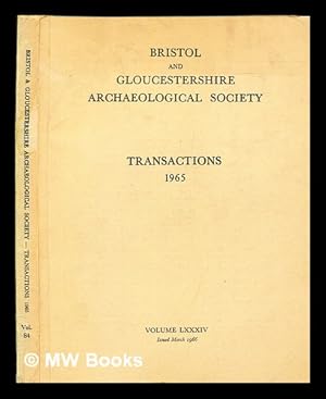 Bild des Verkufers fr Transactions of the Bristol and Gloucestershire Archaeological Society zum Verkauf von MW Books Ltd.