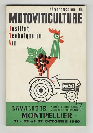 Démonstration de motoviticulture, Institut Technique du Vin. Lavalette, Montpellier, 21 - 22 et 2...