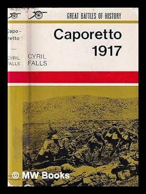 Seller image for Caporetto 1917 / by Cyril Falls for sale by MW Books Ltd.