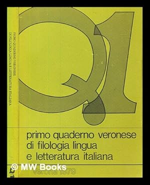 Bild des Verkufers fr Primo quaderno veronese di filologia, lingua e letteratura italiana zum Verkauf von MW Books Ltd.