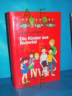 Seller image for Die Kinder aus Bullerb for sale by Antiquarische Fundgrube e.U.