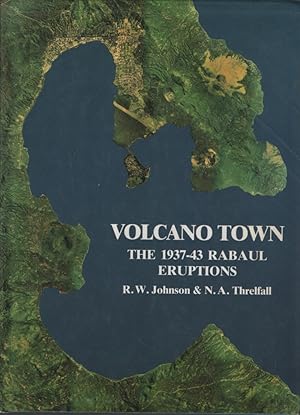 Volcano Town - the 1937-43 Eruptions