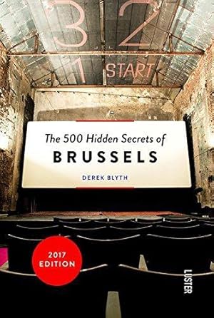 Bild des Verkufers fr The 500 Hidden Secrets of Brussels zum Verkauf von WeBuyBooks