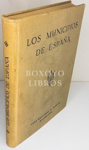 Seller image for Los municipios de Espaa for sale by Boxoyo Libros S.L.