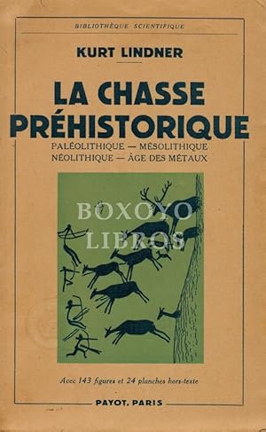 Image du vendeur pour La chasse prhistorique mis en vente par Boxoyo Libros S.L.