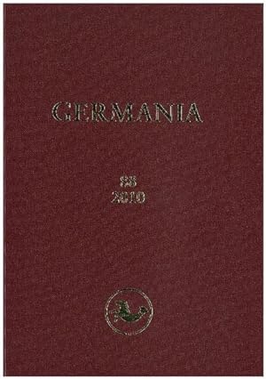 Germania, 88. 2010: Anzeiger der Römisch-Germanischen Kommission des Deutschen Archäologischen In...