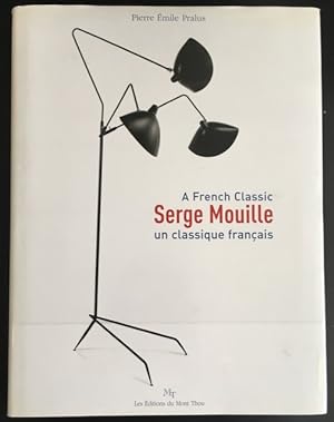 Serge Mouille: A French Classic / un classique fran?ais.