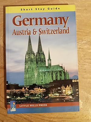 Bild des Verkufers fr Short Stay Guide Germany, Austria & Switzerland zum Verkauf von Singing Pebble Books