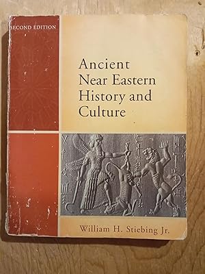 Ancient Near Eastern History and Culture (2nd Edition)