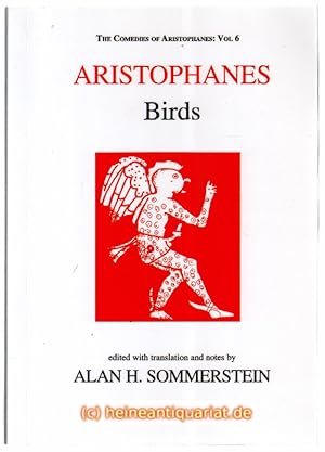Immagine del venditore per Birds. Edited with translation and notes by Alan H. Sommerstein. venduto da Heinrich Heine Antiquariat oHG