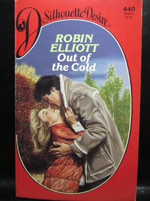 Seller image for OUT OF THE COLD (Silhouette Romance #440) for sale by The Book Abyss