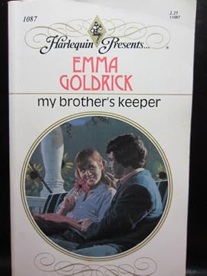 Seller image for MY BROTHER'S KEEPER (Harlequin Presents #1087) for sale by The Book Abyss