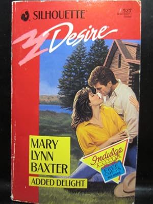 Image du vendeur pour ADDED DELIGHT (Silhouette Desire #527) mis en vente par The Book Abyss