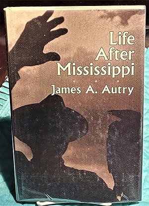 Seller image for Life after Mississippi for sale by My Book Heaven