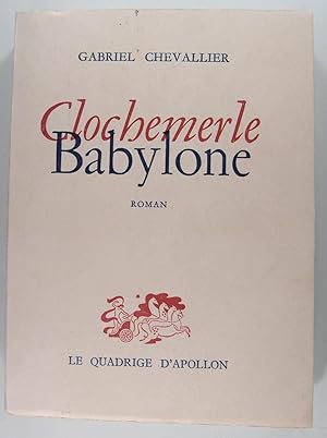 Imagen del vendedor de Clochemerle-Babylone a la venta por Philippe Lucas Livres Anciens