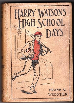 Imagen del vendedor de Harry Watson's High School Days a la venta por Stahr Book Shoppe