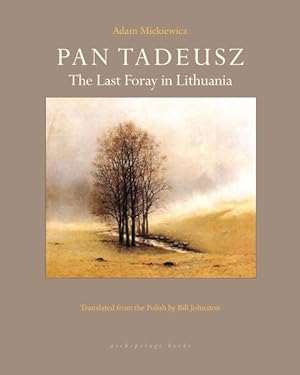 Seller image for Pan Tadeusz : The Last Foray in Lithuania for sale by GreatBookPricesUK